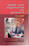 Health Care Organization and Structure