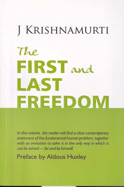 The First and Last Freedom