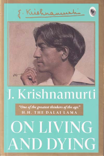 On Living and Dying