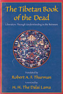 The Tibetan Book of the Dead