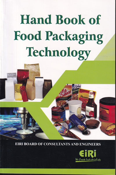 Handbook of Food Packaging Technology