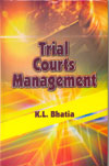 Trial Courts Management