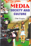 Media Society and Culture