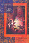 Love Sonnets of Ghalib