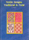 Textile Designs Traditional and Floral