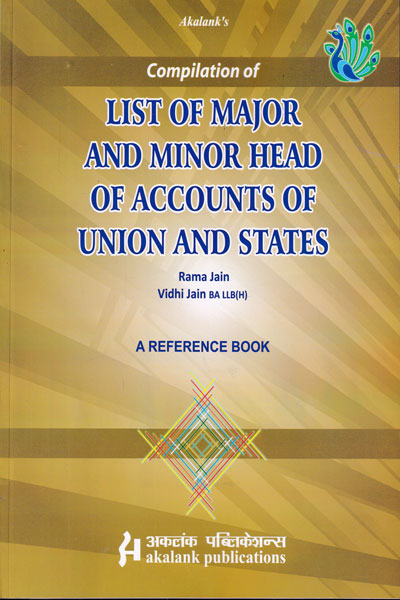Compilation of List of Major and Minor Head of Accounts of Union and States
