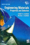Engineering Materials Properties and Selection