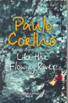 Like the Flowing River