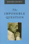 The Impossible Question