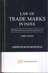 Law of Trade Marks in India With Introduction to Intellectual Property