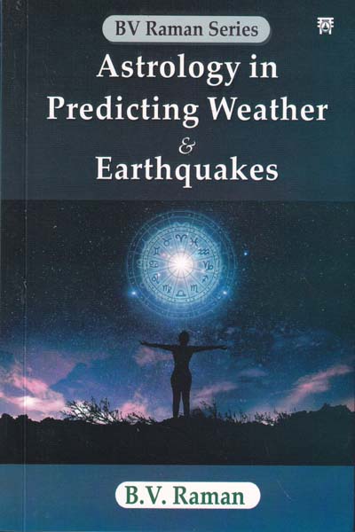 Astrology in Predicting Weather and Earthquakes