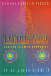 Tantric Yoga and The Wisdom Goddesses