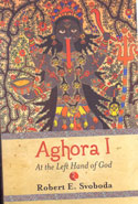Aghora  1 At the Left Hand of God
