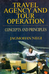 Travel Agency and Tour Operation Concepts and Principles