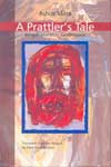 A Parttlers Tale Bengal Marxism Governance