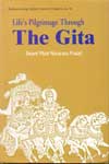 Lifes Pilgrimage Through The Gita