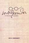 Mahatma Gandhi A Historical Biography