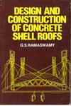 Design and Construction of Concrete Shell Roofs