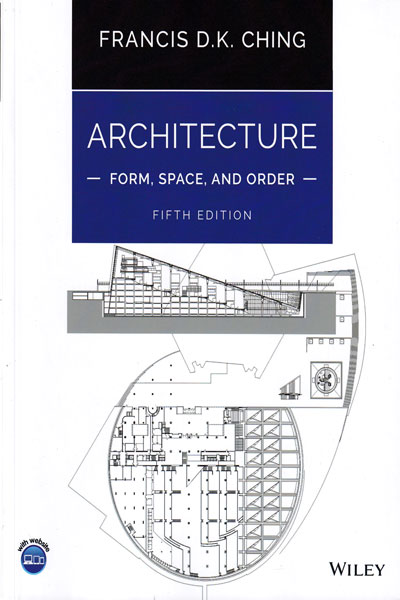 Architecture Form Space and Order
