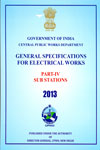 Central Public Works Department General Specifications For Electrical Works Part IV Sub Stations