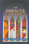 The Miracle and other Stories