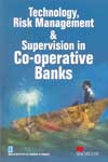 Technology Risk Management and Supervision in Co  Operative Banks