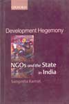 Development Hegemony NGOs and the State In India