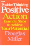 Positive Thinking Positive Action