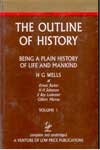 The Outline of History Being A Plain History Of Life and mankind Vol 1 & 2