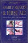 Encyclopedia of Family Health and First Aid