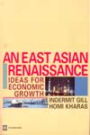 An East Asian Renaissance Ideas for Economic Growth