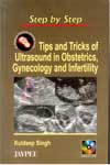 Tips and Tricks of Ultrasound in Obstetrics Gyenecology and Indertility