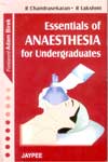 Essentials of Anaesthesia for undergraduates
