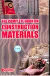 The Complete Book On Construction Materials