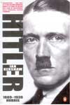 Hitler 1889-1936 Hubris