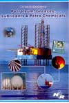 Modern Technology of Petroleum Greases Lubricants and Petro Chemicals