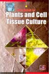 Handbook On Plants and Cell Tissue Culture