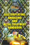 Electroplating Anodizing & Metal Treatment Handbook