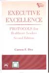 Executive Excellence Protocols for Healthcare Leaders