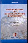 Scope of Defence in Disciplinary Action & Punishment