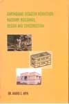 Earthquake Disaster Reduction Masonry Buildings Design and Construction