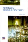 Petroleum Refining Processes