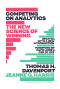 Competing on Analytics the New Science of Winning