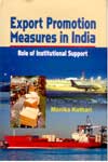 Export Promotion Measures In India Role of Institutional Support
