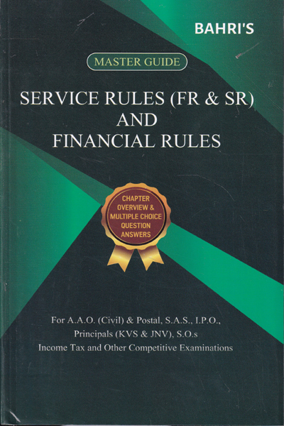 Service Rules FR and SR and Financial Rules Multiple Choice Question Answer