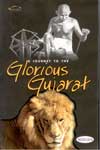 A Journey to the Glorious Gujarat