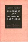 Economics studies of Indigenous and Traditional Knowledge