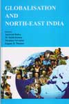 Globalisation and North East India