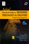 Practical Guide to High Risk Pregnancy and Delivery