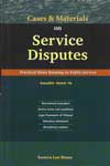Service Disputes Cases and Materials in Public Service